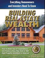Building Real Estate Wealth