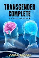Transgender Complete, A Virtual Handbook