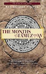 The Months of Tamuz and AV