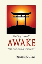Writing Yourself Awake