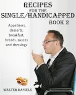 Recipes for Single/Handicapped Book Two