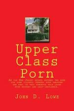 Upper Class Porn