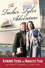 The Tucker - Tyler Adventure