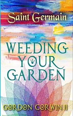 Weeding Your Garden