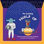 The Exciting World of Fundo