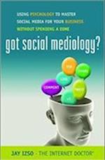 Got Social Mediology?