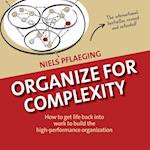 Organize for Complexity