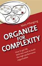 Complexitools : How to (re)vitalize work and make organizations fit for a complex world