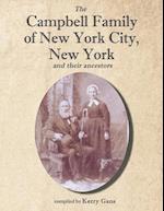 The Campbell Family of New York City, New York, and their Ancestors