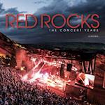 Red Rocks : The Concert Years 