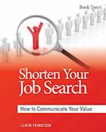 Shorten Your Job Search