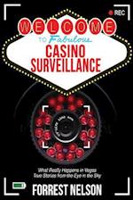 Welcome to Fabulous Casino Surveillance