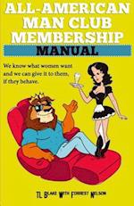 All-American Man Club Membership Manual