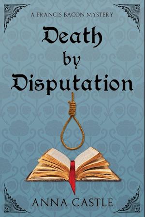 Death by Disputation