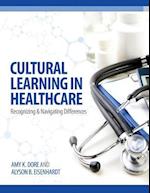 Cultural Learning in Healthcare