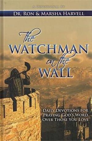 The Watchman on the Wall