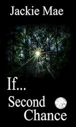 If... Second Chance