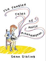 The Tangled Tales of Molly Monkeysprat