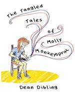 The Tangled Tales of Molly Monkeysprat
