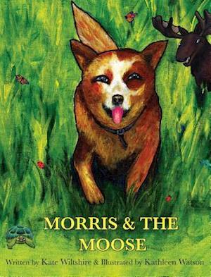 Morris & The Moose