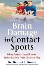 Brain Damage in Contact Sports