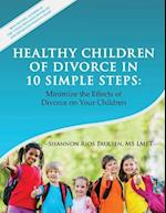 Healthy Children of Divorce in 10 Simple Steps