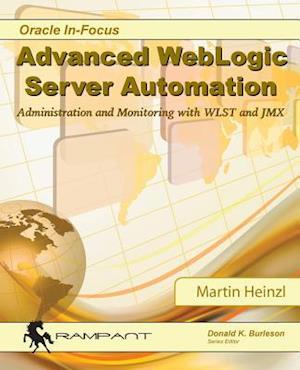 Advanced WebLogic Server Automation