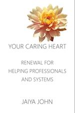Your Caring Heart