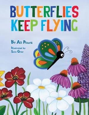 Butterflies Keep Flying