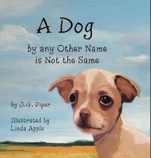 A Dog by any Other Name is Not the Same