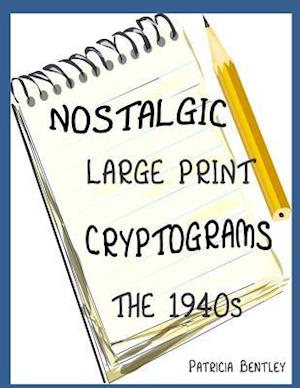 Nostalgic Large Print Cryptograms