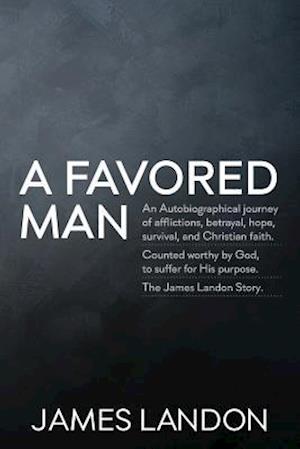 A Favored Man