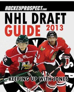 2013 NHL Draft Guide