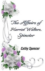 Affairs of Harriet Walters, Spinster