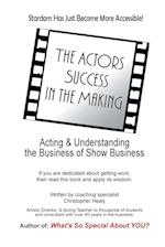 The Actors Success In The Making