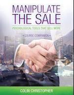 Manipulate the Sale Course Companion