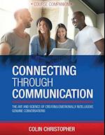 Connecting Through Communication Course Companion
