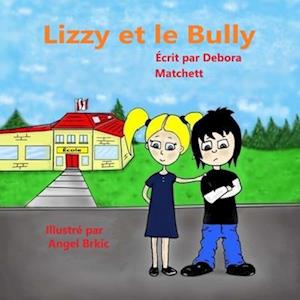 Lizzy Et Le Bully