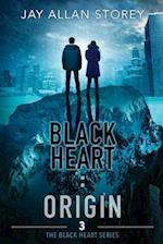 Black Heart : Origin (Black Heart Series, Book 3) 