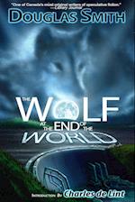 The Wolf at the End of the World