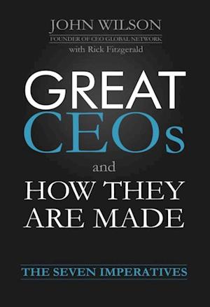 Great CEOs and How They Are Made