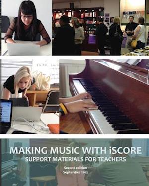 Making Music with iSCORE