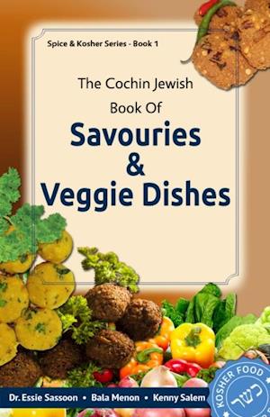 Cochin Jewish Book Of Savouries And Veggie Dishes