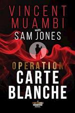 Operation Carte Blanche: A Durango Martin Novel 