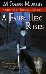 Fallen Hero Rises