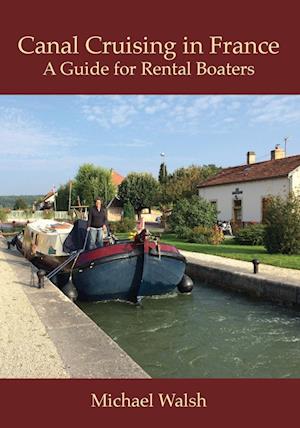 Canal Cruising in France