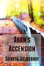 Aban's Accension