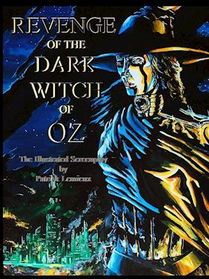Revenge of the Dark Witch of Oz