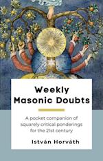 Weekly Masonic Doubts