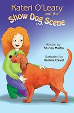 Kateri O'Leary and the Show Dog Scene 